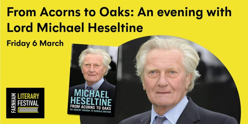 From Acorns to Oaks: An evening with Lord Michael Heseltine