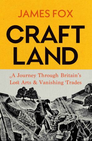 A book cover image of Craft Land by Author James Fox with black text on yellow